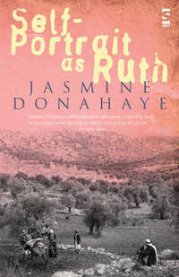 Book Cover for Self-Portrait as Ruth by Jasmine Donahaye