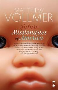 Book Cover for Future Missionaries of America by Matthew Vollmer