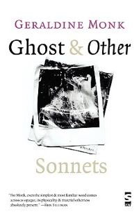 Book Cover for Ghost & Other Sonnets by Geraldine Monk