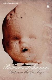 Book Cover for Between the Crackups by Rebecca Lehmann