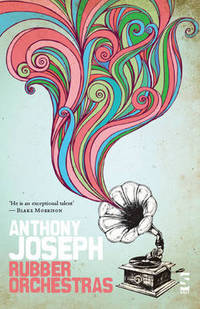 Book Cover for Rubber Orchestras by Anthony Joseph
