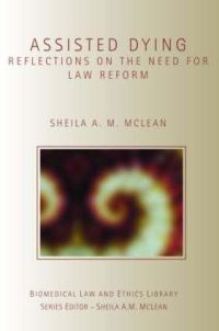 Book Cover for Assisted Dying by Sheila McLean