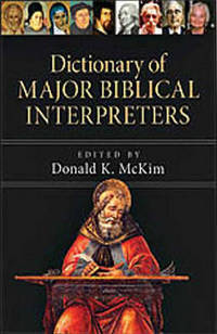 Book Cover for Dictionary of Major Biblical Interpreters by Alec Motyer