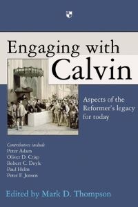 Book Cover for Engaging With Calvin by Mark Thompson