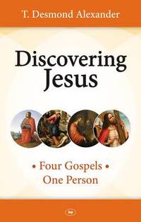 Book Cover for Discovering Jesus by T Desmond Alexander