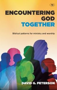 Book Cover for Encountering God Together by David Peterson