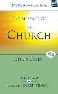Book Cover for The Message of the Church by Chris Green