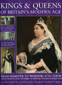 Book Cover for Kings & Queens of Britain's Modern Age by Charles Phillips