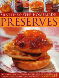 Book Cover for 50 Step-by-Step Home-Made Preserves by Maggie Mayhew