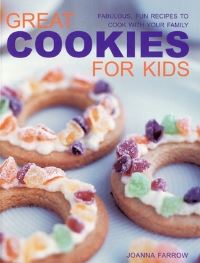 Book Cover for Great Cookies for Kids by Joanna Farrow