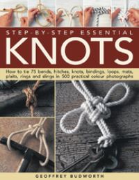 Book Cover for Step-by-Step Essential Knots by Geoffrey Budworth