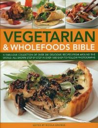 Book Cover for Vegetarian & Wholefoods Bible by Nicola Graimes