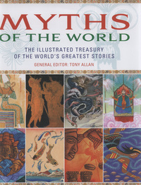 Book Cover for Myths of the World by Tony Allan