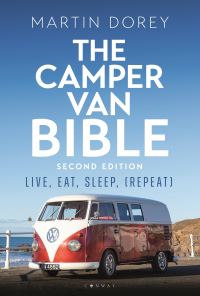Book Cover for The Camper Van Bible by Martin Dorey