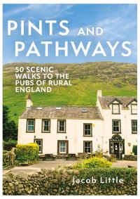 Book Cover for Pints and Pathways by Jacob Little