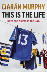 Book Cover for This Is the Life by Ciarán Murphy