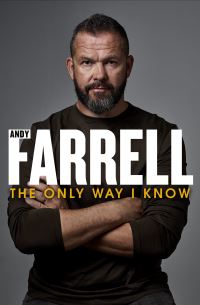 Book Cover for The Only Way I Know by Andy Farrell