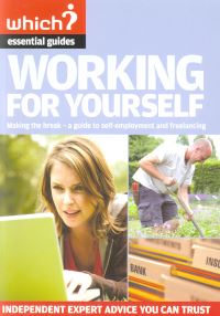 Book Cover for Working for Yourself by Mike Pywell, Bill Hilton