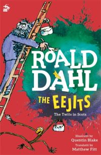 Book Cover for The Eejits by Roald Dahl, Quentin Blake