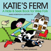 Book Cover for Katie's Ferm by James Robertson, Matthew Fitt, Karen Sutherland