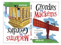 Book Cover for Geordies Vs. Mackems by Ian Black