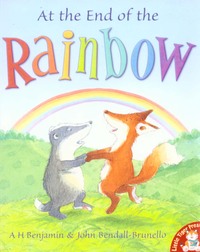 Book Cover for At the End of the Rainbow by A H Benjamin, John BendallBrunello
