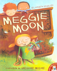 Book Cover for Meggie Moon by Elizabeth Baguley, Gregoire Mabire