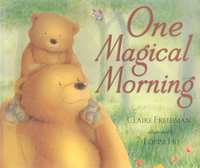 Book Cover for One Magical Morning by Claire Freedman, Louise Ho