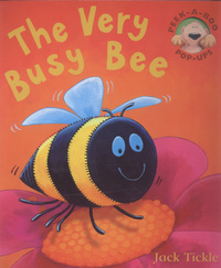 Book Cover for The Very Busy Bee by Jack Tickle