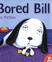 Book Cover for Bored Bill by Liz Pichon