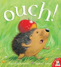 Book Cover for Ouch! by Ragnhild Scamell, Michael Terry