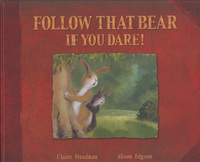Book Cover for Follow That Bear If You Dare! by Claire Freedman, Alison Edgson