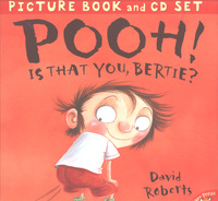 Book Cover for Pooh! Is That You, Bertie? by David Roberts