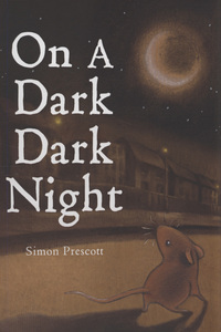 Book Cover for On a Dark Dark Night by Simon Prescott