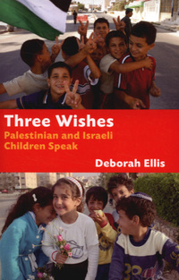 Book Cover for Three Wishes by Deborah Ellis