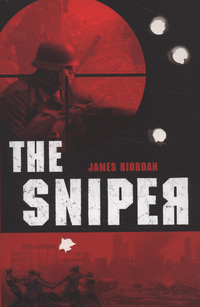 Book Cover for The Sniper by James Riordan