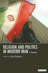 Book Cover for Religion and Politics in Modern Iran by Lloyd V J Ridgeon
