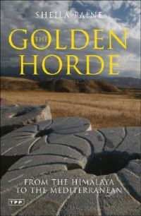 Book Cover for The Golden Horde by Sheila Paine