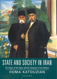 Book Cover for State and Society in Iran by Homa Katouzian