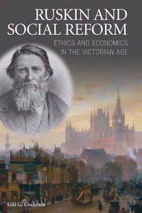 Book Cover for Ruskin and Social Reform by Gill G Cockram