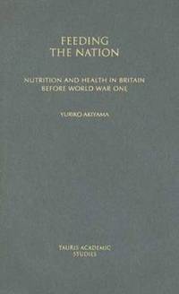 Book Cover for Feeding the Nation by Yuriko Akiyama