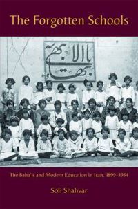 Book Cover for The Forgotten Schools by Soli Shahvar