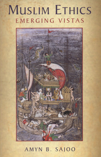 Book Cover for Muslim Ethics by Amyn B Sajoo, Institute of Ismaili Studies