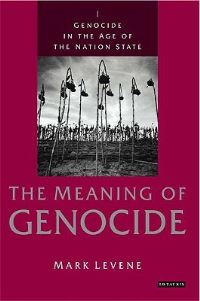 Book Cover for The Meaning of Genocide by Mark Levene