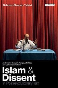 Book Cover for Islam and Dissent in Postrevolutionary Iran by Behrooz GhamariTabrizi