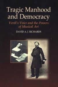 Book Cover for Tragic Manhood & Democracy by David A J Richards