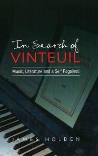 Book Cover for In Search of Vinteuil by James Holden