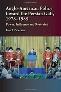 Book Cover for Anglo-American Policy Toward the Persian Gulf, 1978-1985 by Tore T Petersen