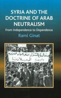 Book Cover for Syria and the Doctrine of Arab Neutralism by Rami Ginat