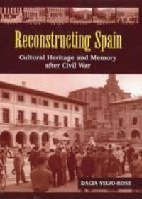 Book Cover for Reconstructing Spain by Dacia ViejoRose
